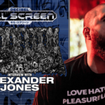 KILL SCREEN 050: Alexander Jones of UNDEATH Happil…